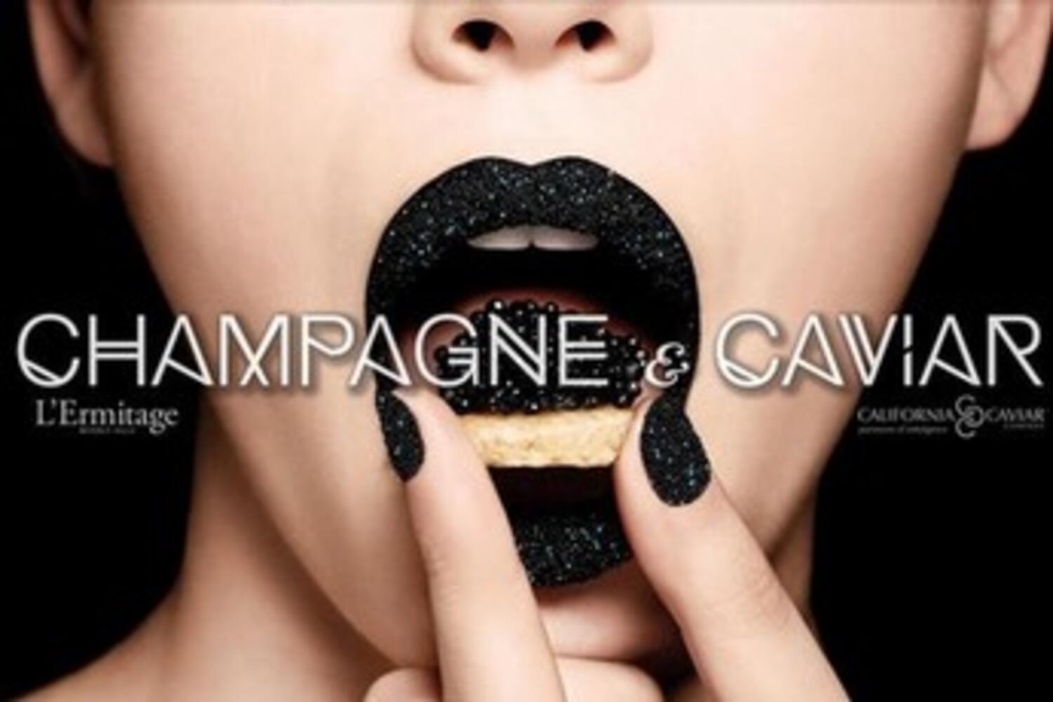 I Heart Champagne & Caviar at L'Ermitage Beverly Hills