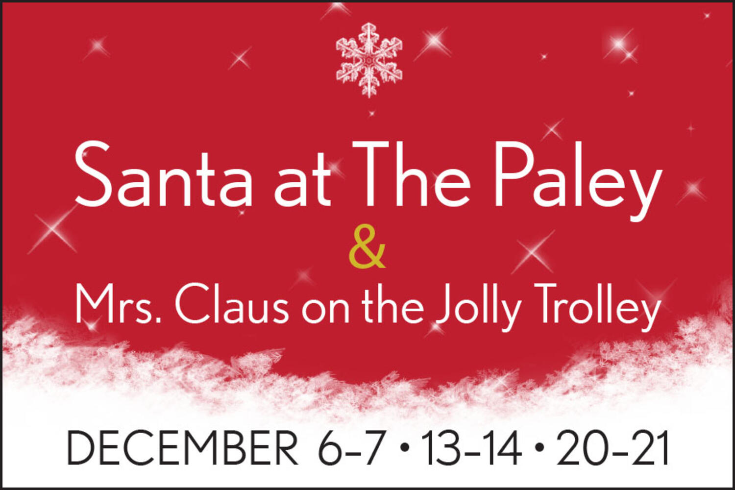 Santa at The Paley & Mrs. Claus on the Jolly Trolley