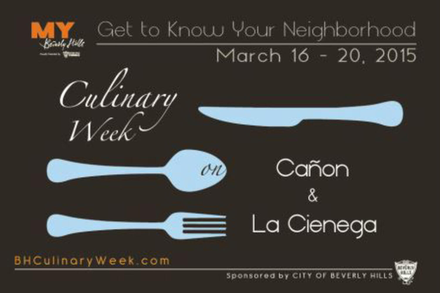 Beverly Hills Culinary Week on Canon & La Cienega 