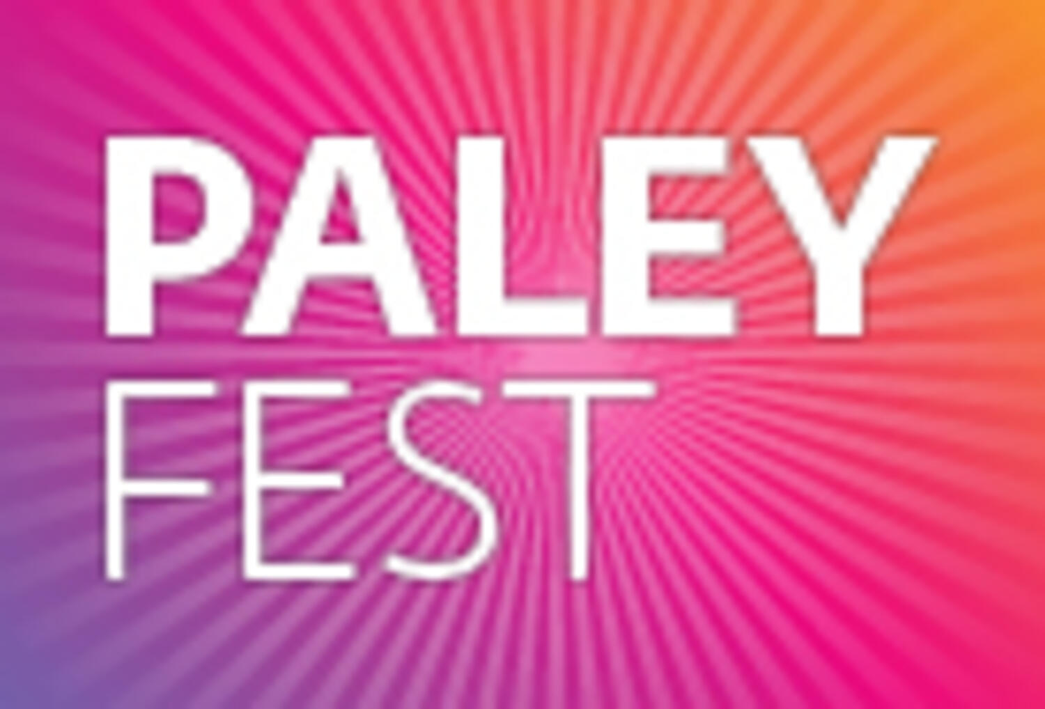 Paley Fest 2013
