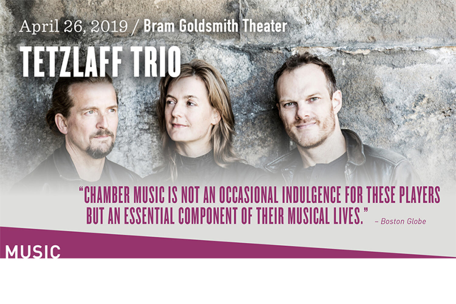 Tetzlaff Trio at The Wallis