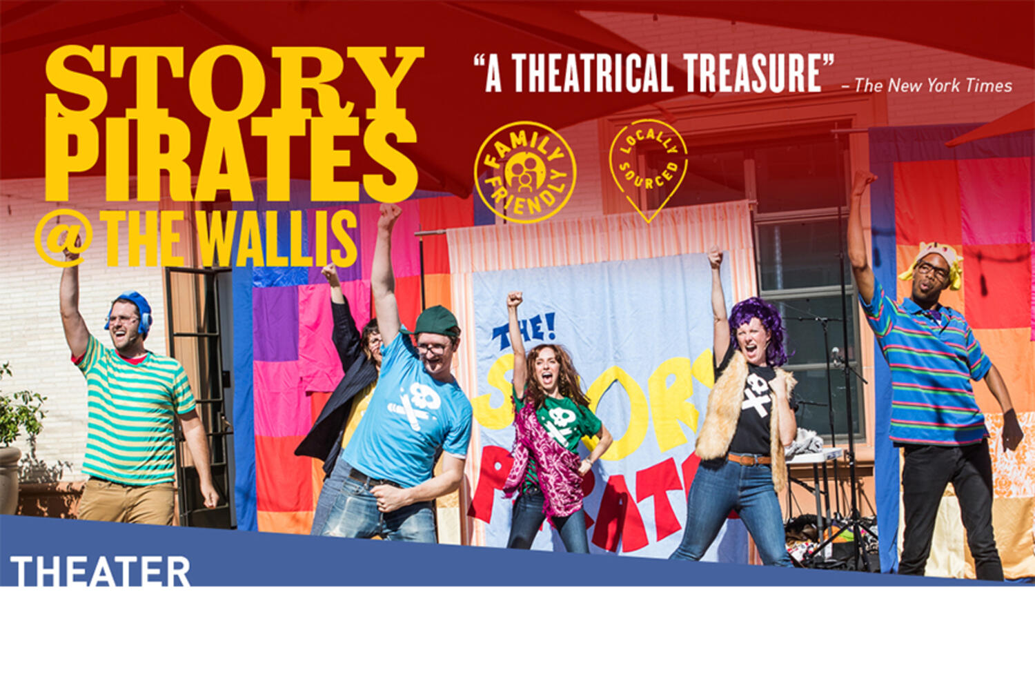 Story Pirates at The Wallis