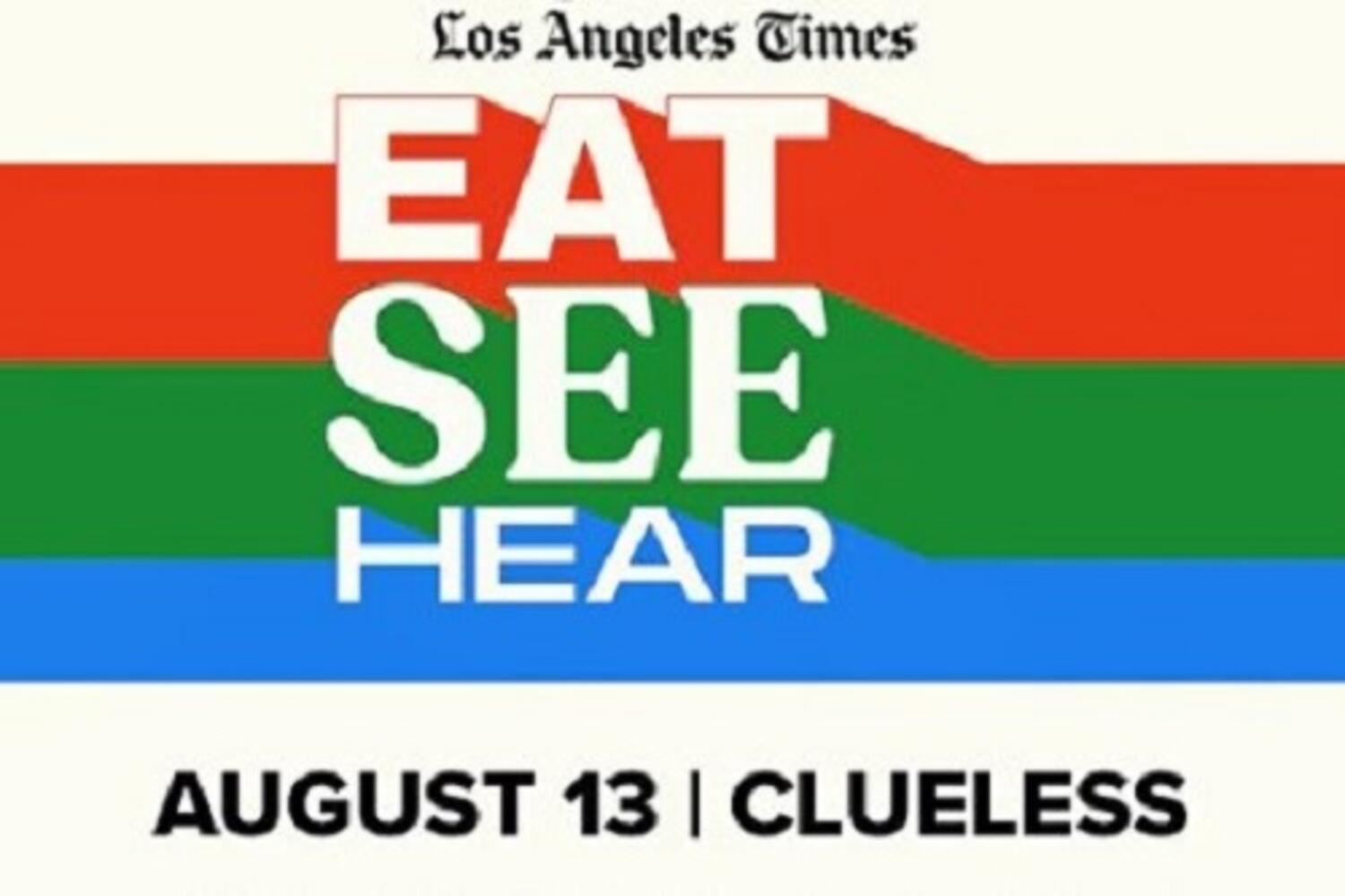 Eat See Hear: Clueless