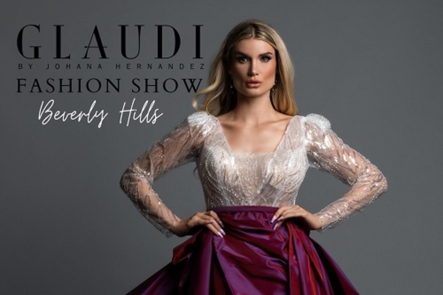 GLAUDI by Johana Hernandez Fashion Show