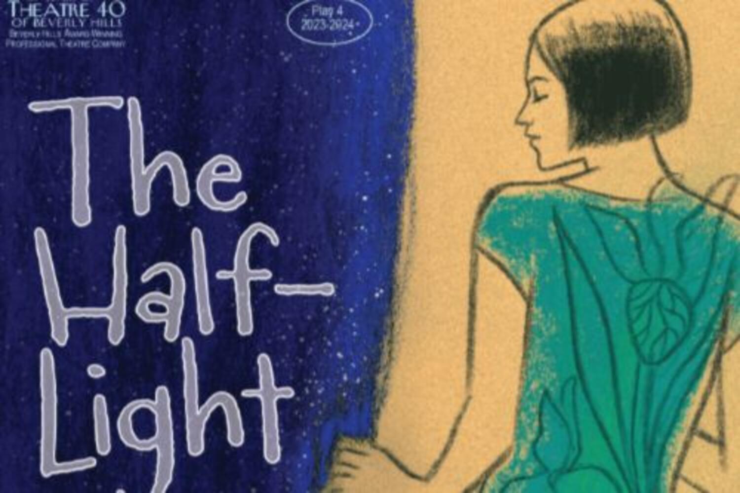 Theatre 40: “The Half-Light” 