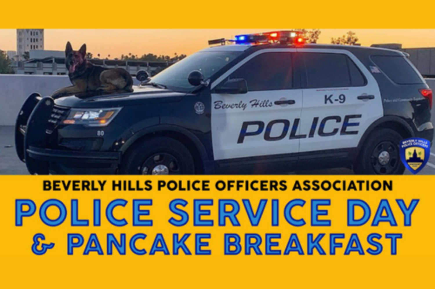 Beverly Hills Police Service Day & Pancake Breakfast 