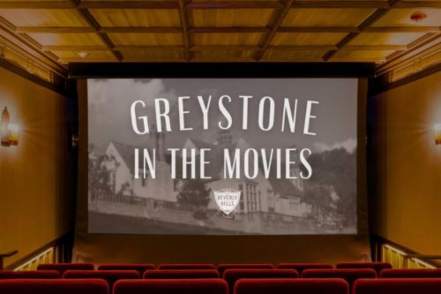 Greystone in the Movies: 