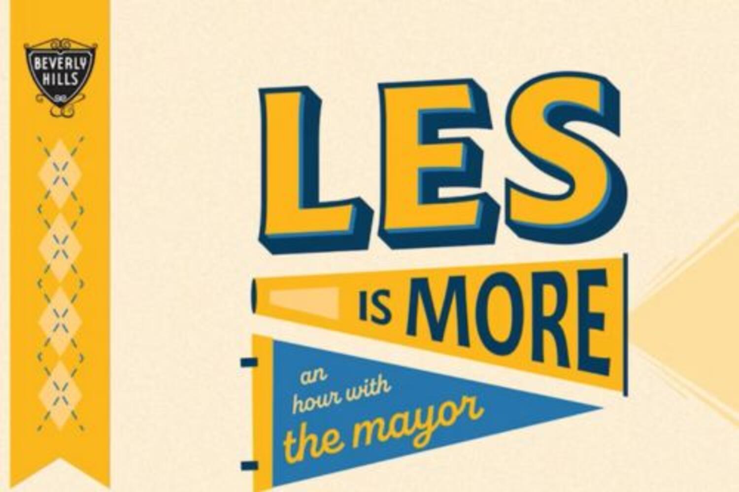 Les is More: An Hour with the Mayor | February 3
